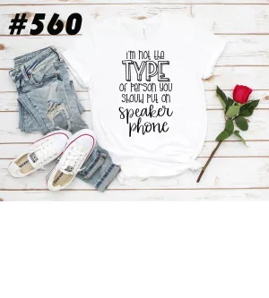 #560 I’m Not The Type Of Person