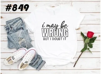 #849 I May Be Wrong