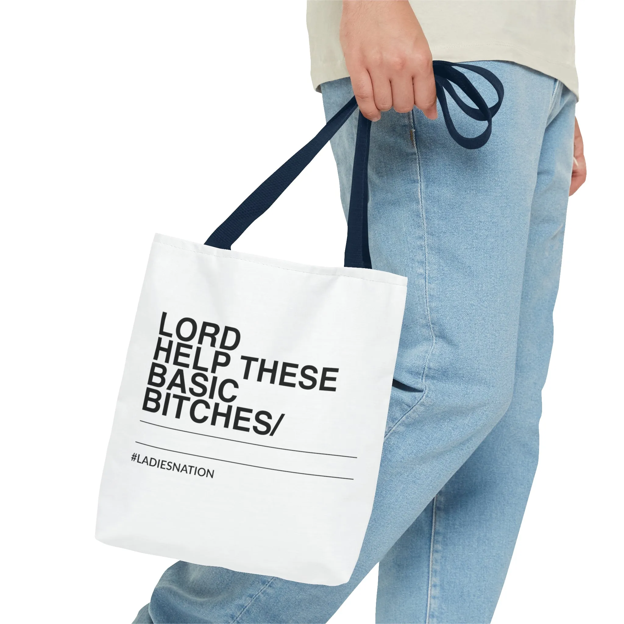 Basic Bitch Tote Bag