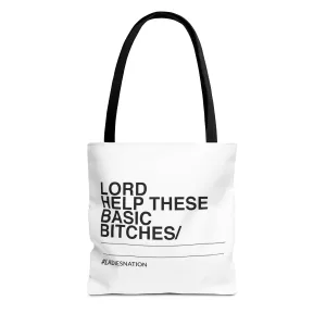 Basic Bitch Tote Bag