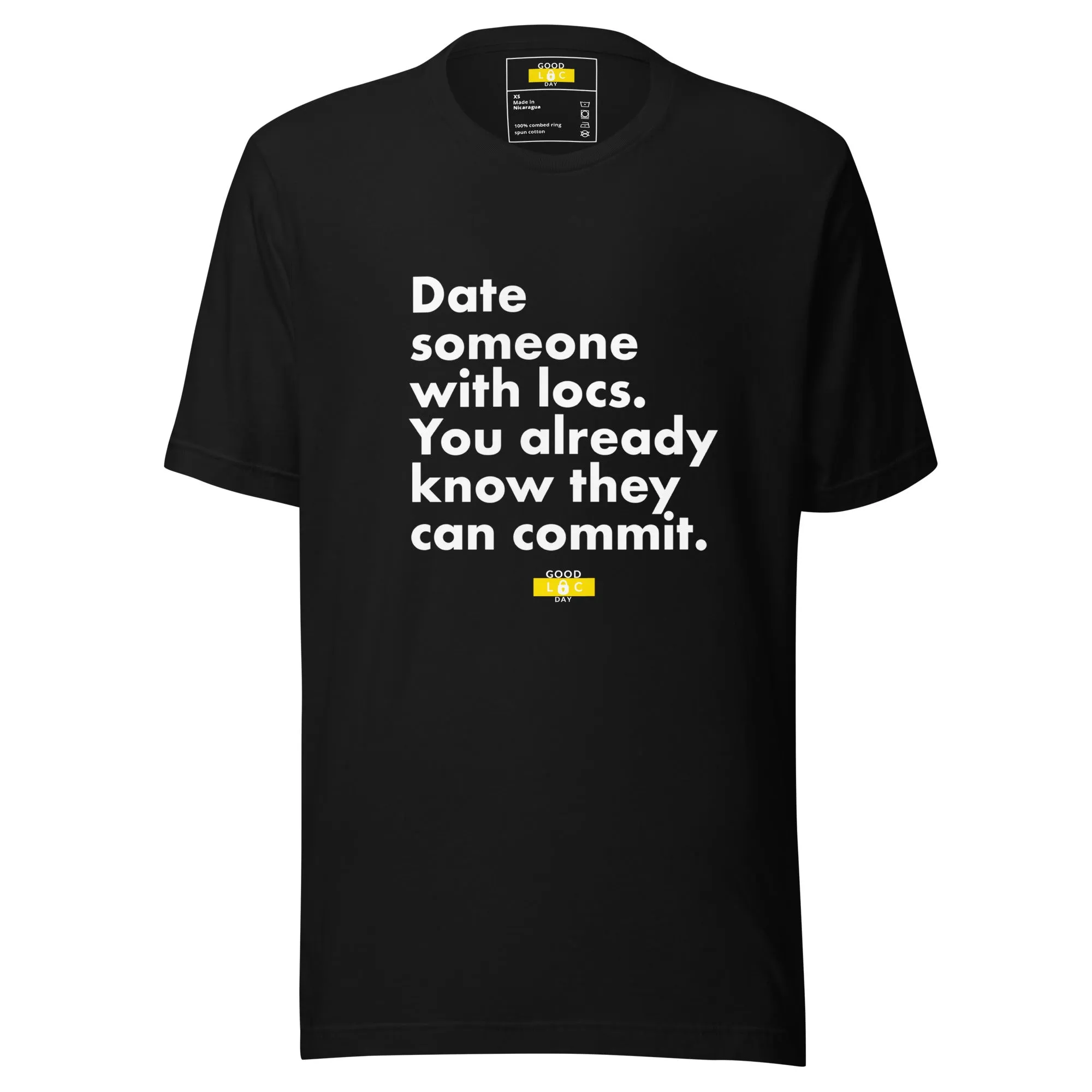 Date Some With Locs t-shirt