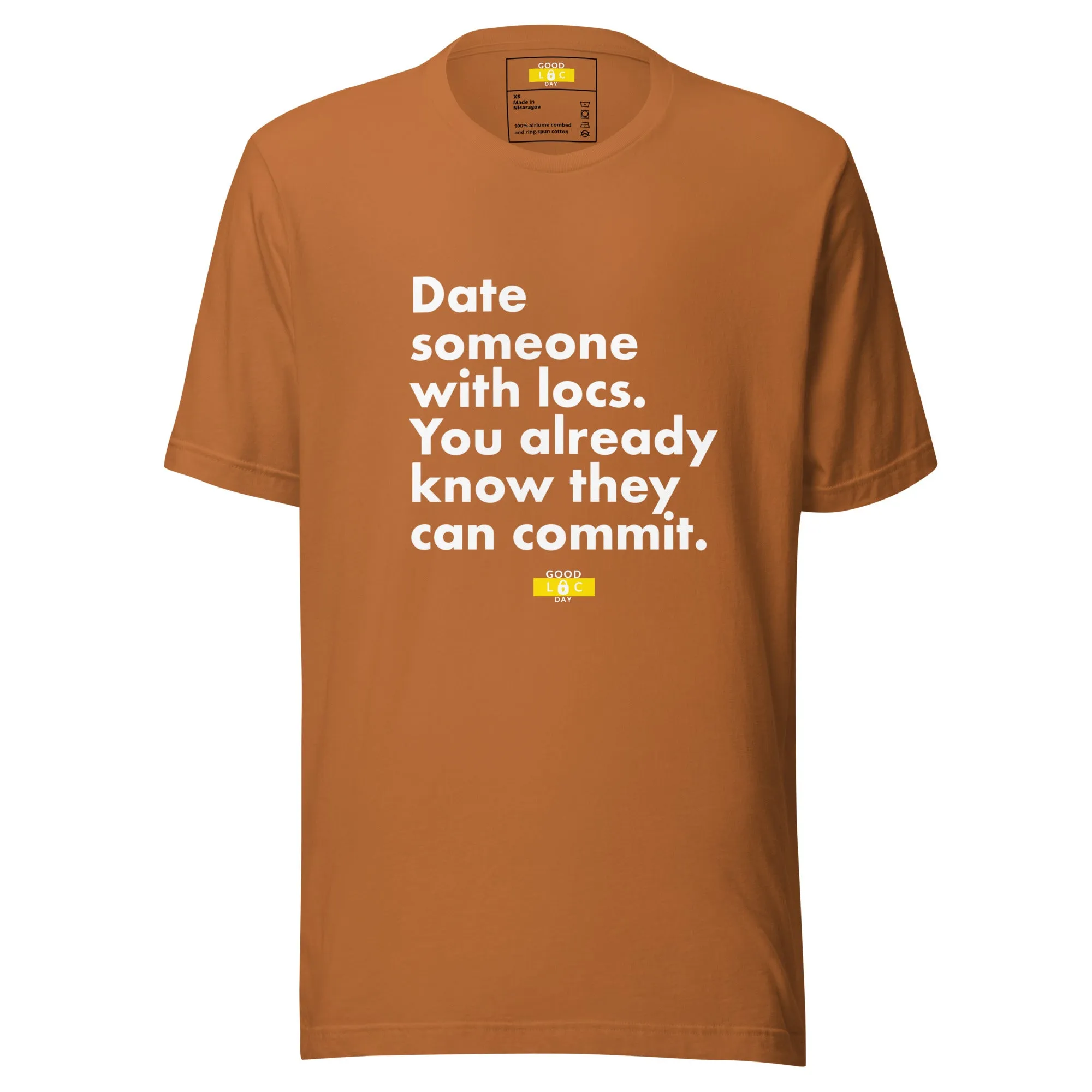 Date Some With Locs t-shirt