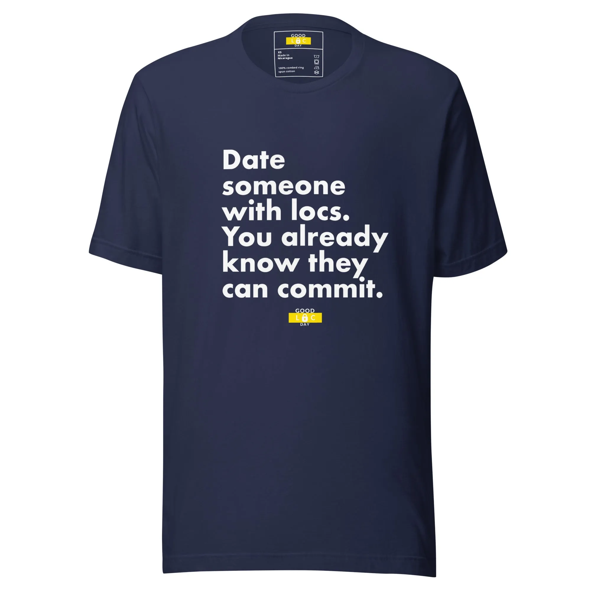 Date Some With Locs t-shirt