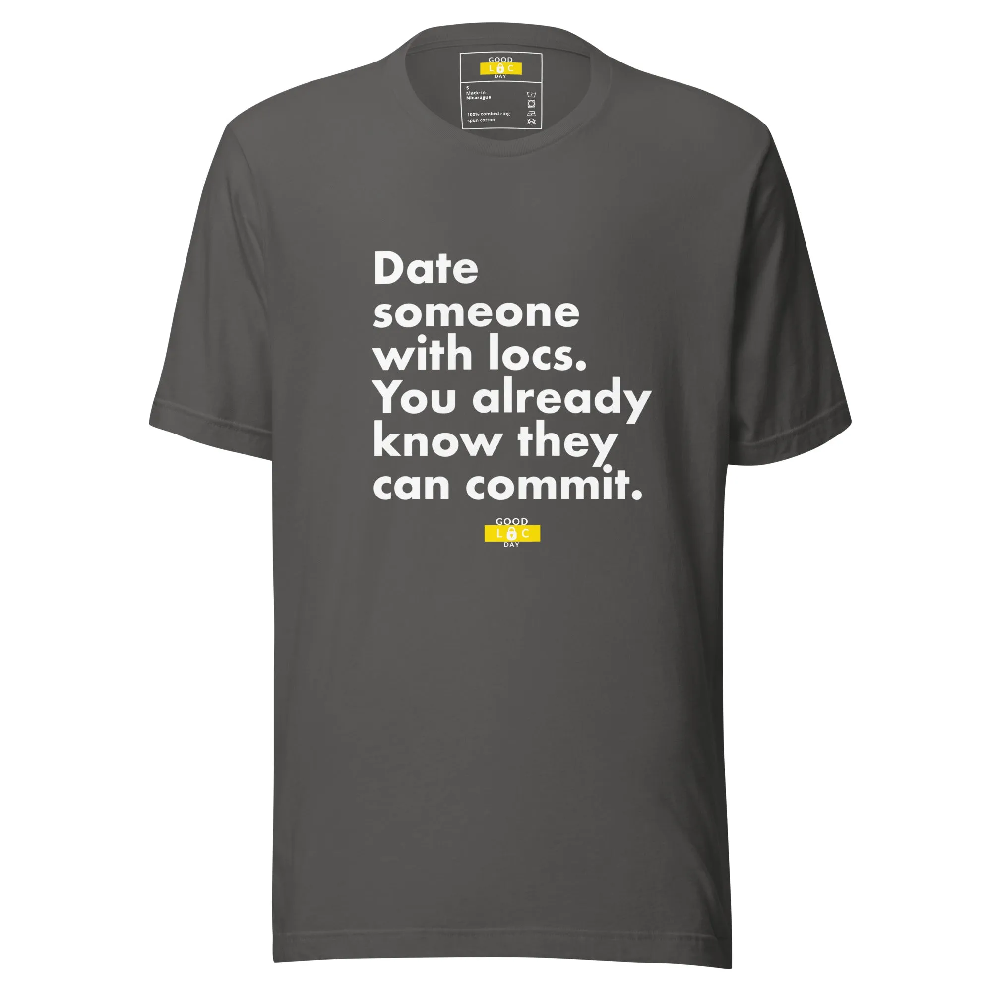 Date Some With Locs t-shirt
