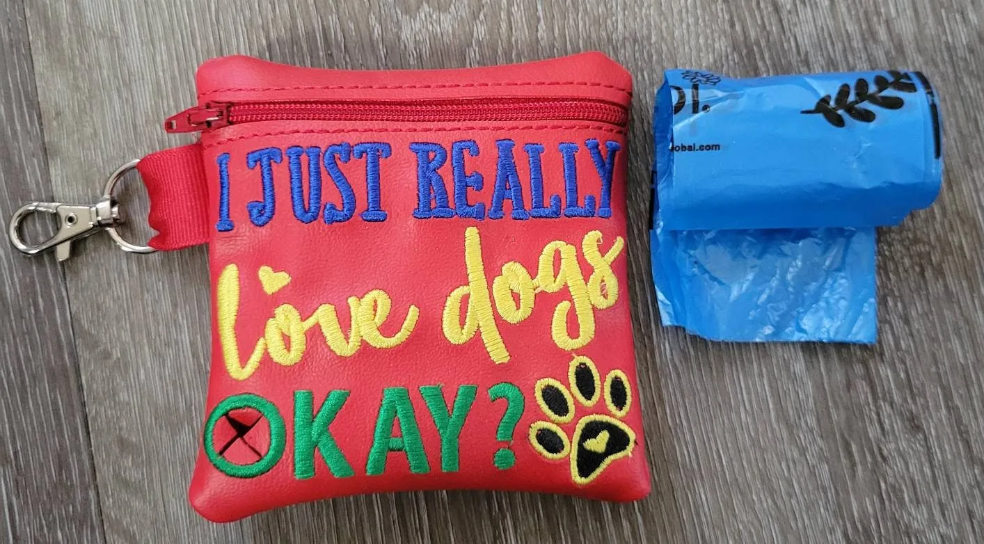 I just really love dogs Poop Bag Pouch - gift for dog lover - Zippered poop bag holder-  Gift for Dog Walker - veterinarian - dog groomer