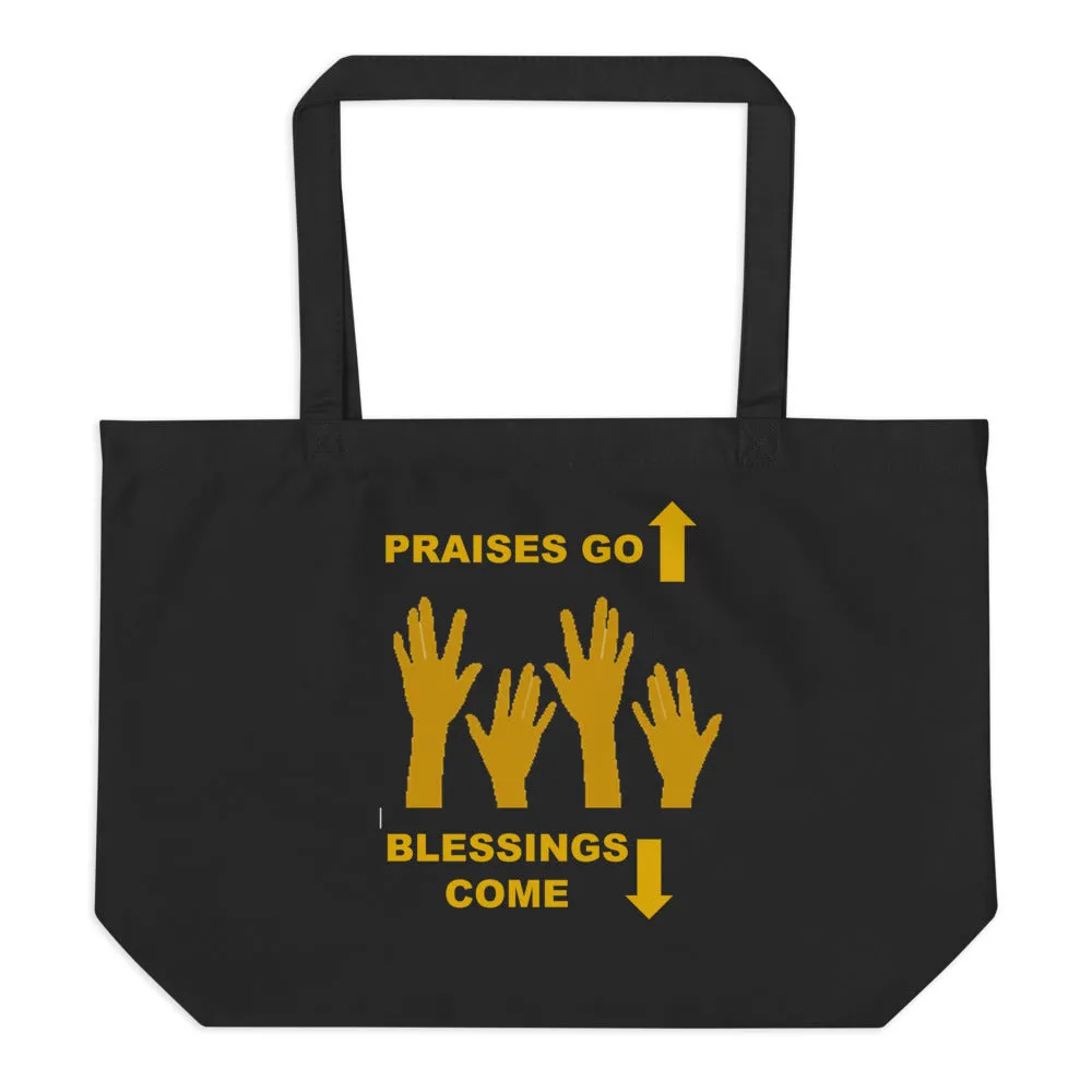 Praises Up Large organic tote bag