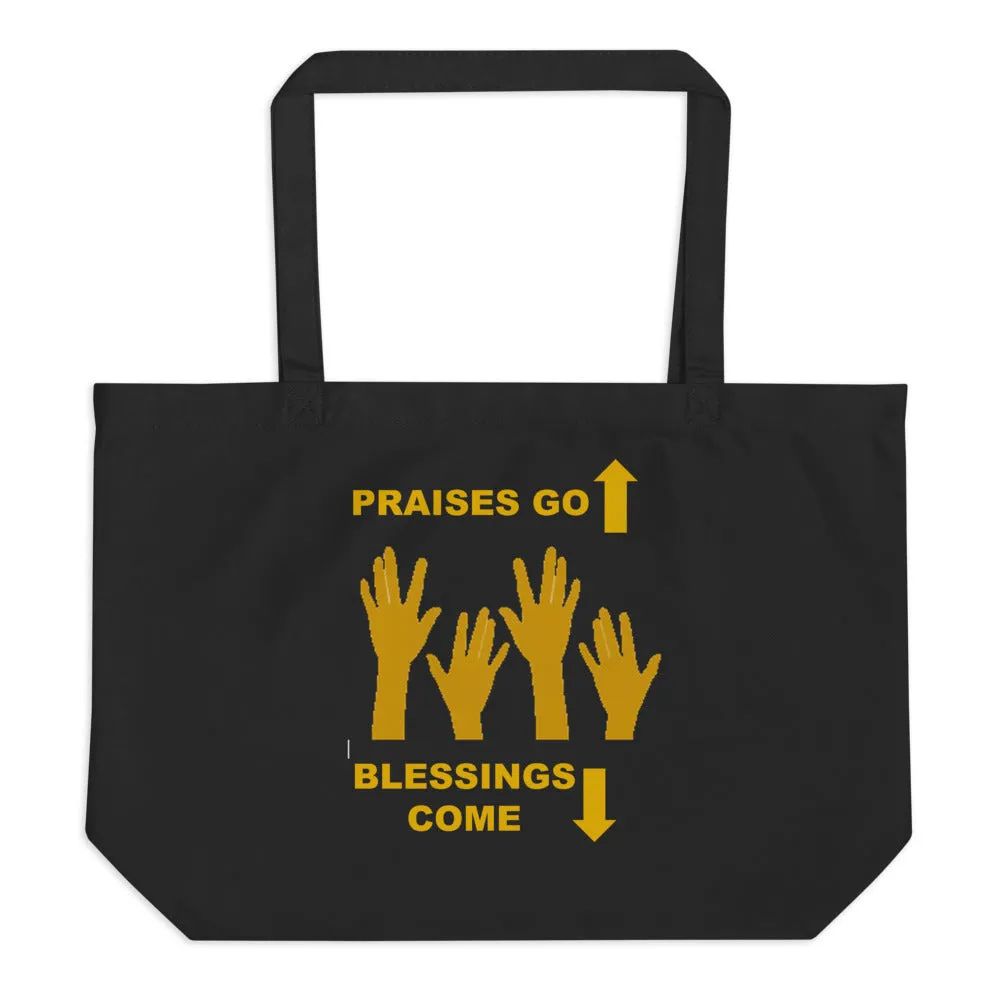 Praises Up Large organic tote bag