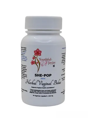 SHE-POP: Organic Herbal Vaginal Bolus- General Conditioning, 30 capsules- 1,260 mg